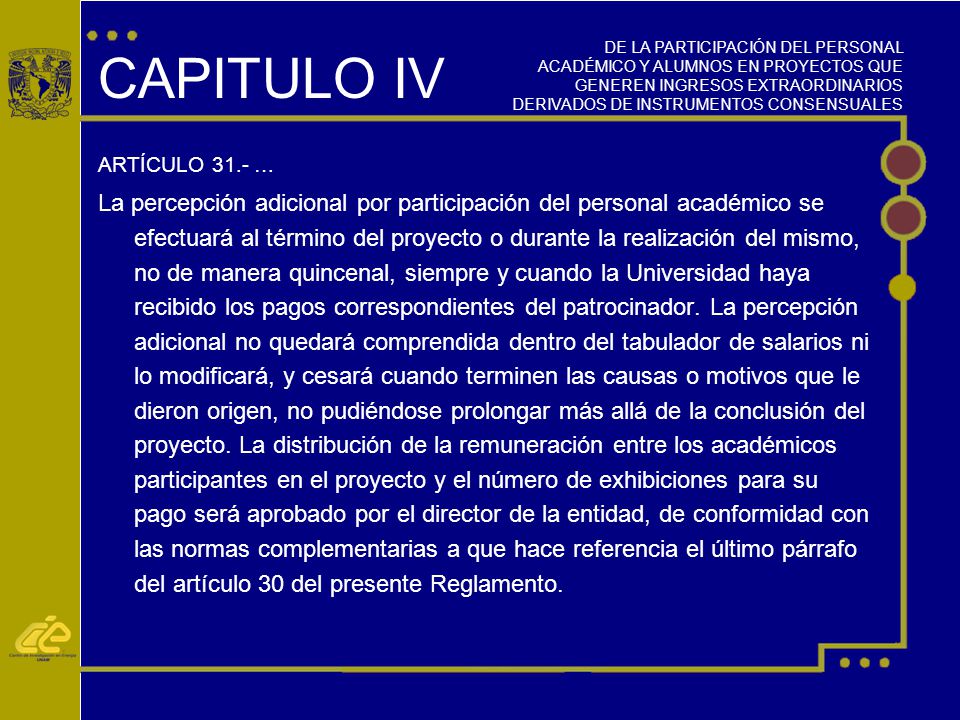 DE LA PARTICIPACIÓN DEL PERSONAL ACADÉMICO Y ALUMNOS EN PROYECTOS QUE GENEREN INGRESOS EXTRAORDINARIOS DERIVADOS DE INSTRUMENTOS CONSENSUALES