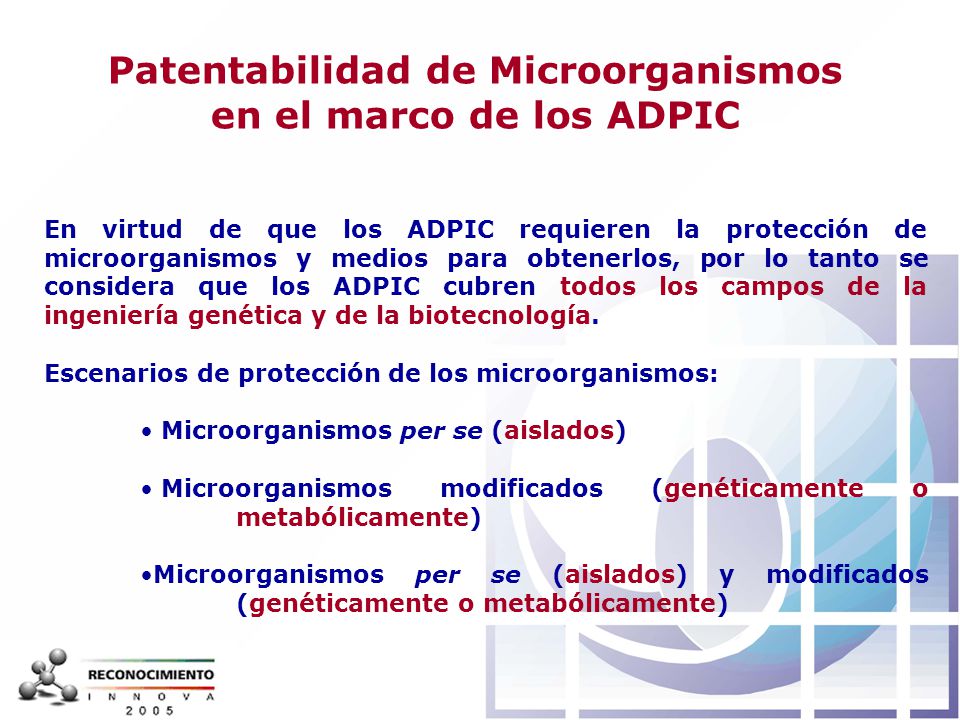 Patentabilidad de Microorganismos en el marco de los ADPIC