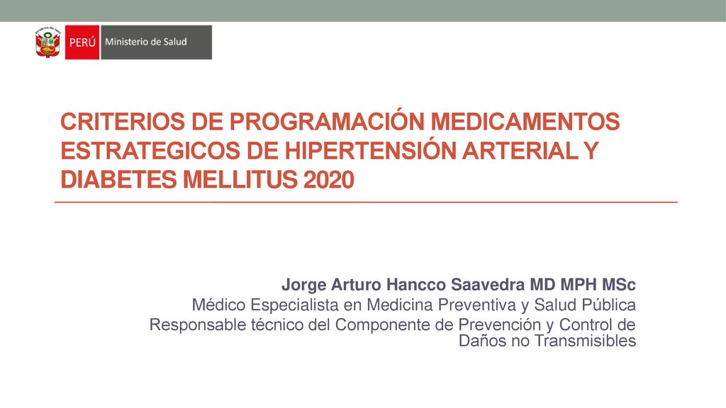 Criterios de programación medicamentos estrategicos de hipertensión arterial y diabetes mellitus 2020