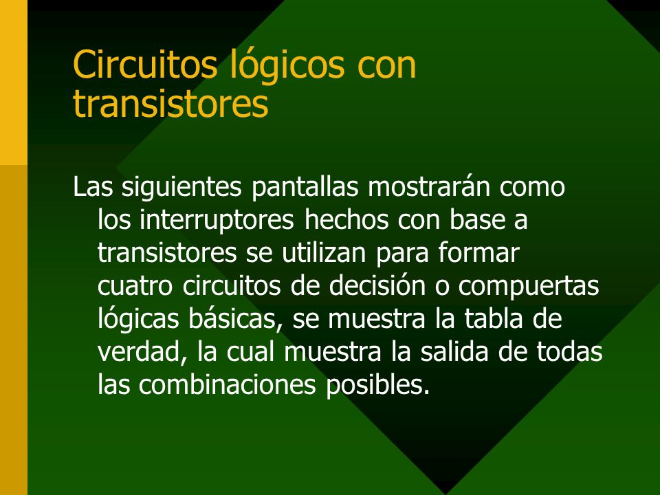 Circuitos lógicos con transistores