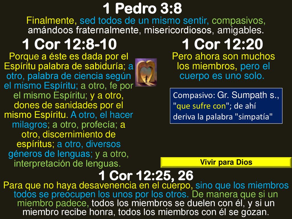 Pero ahora son muchos los miembros, pero el cuerpo es uno solo.