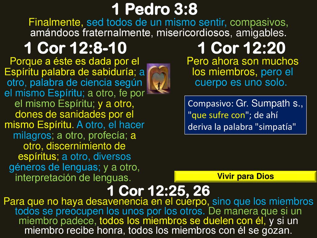 Pero ahora son muchos los miembros, pero el cuerpo es uno solo.