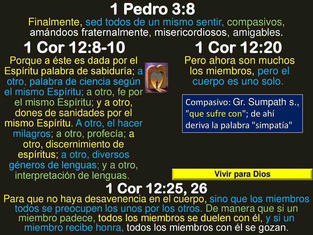 Pero ahora son muchos los miembros, pero el cuerpo es uno solo.