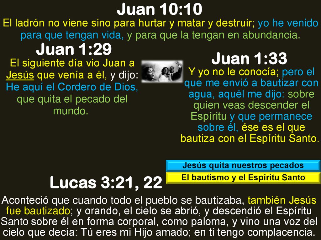 Jesús quita nuestros pecados El bautismo y el Espíritu Santo
