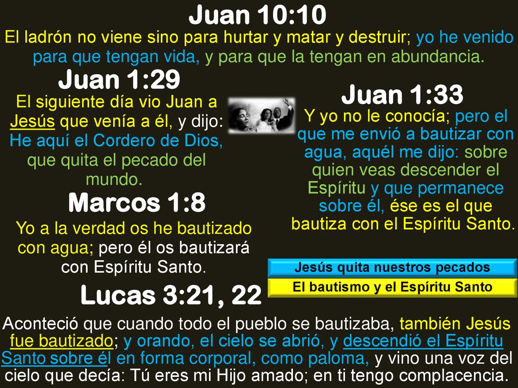 Jesús quita nuestros pecados El bautismo y el Espíritu Santo
