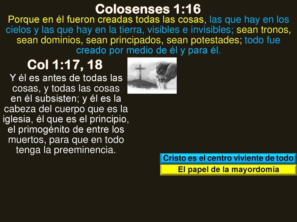 Cristo es el centro viviente de todo El papel de la mayordomía