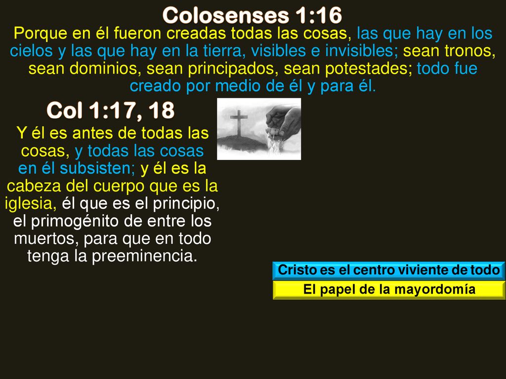 Cristo es el centro viviente de todo El papel de la mayordomía