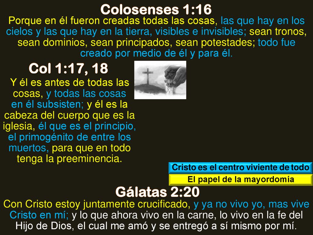 Cristo es el centro viviente de todo El papel de la mayordomía