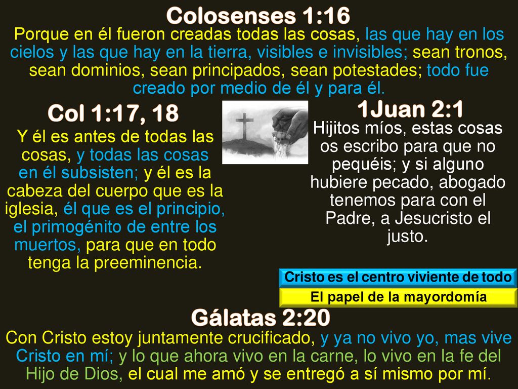 Cristo es el centro viviente de todo El papel de la mayordomía