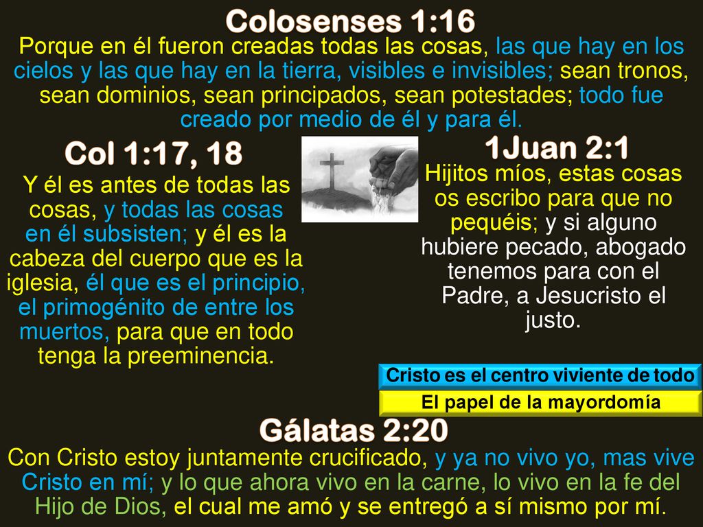 Cristo es el centro viviente de todo El papel de la mayordomía