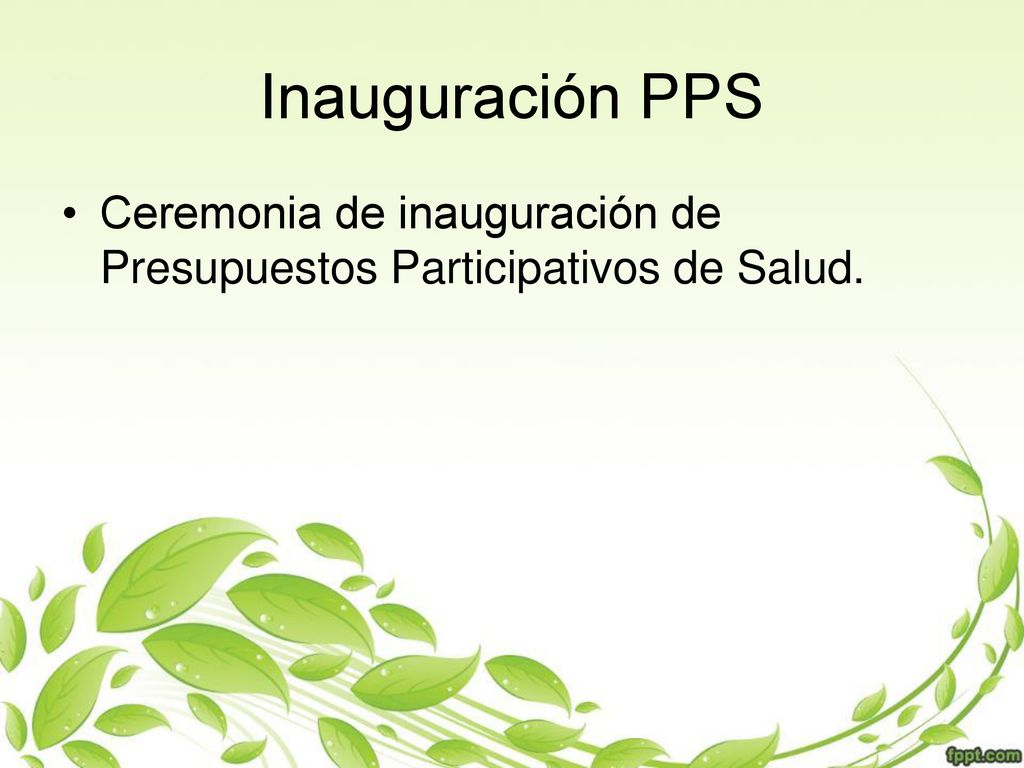 Inauguración PPS Ceremonia de inauguración de Presupuestos Participativos de Salud.