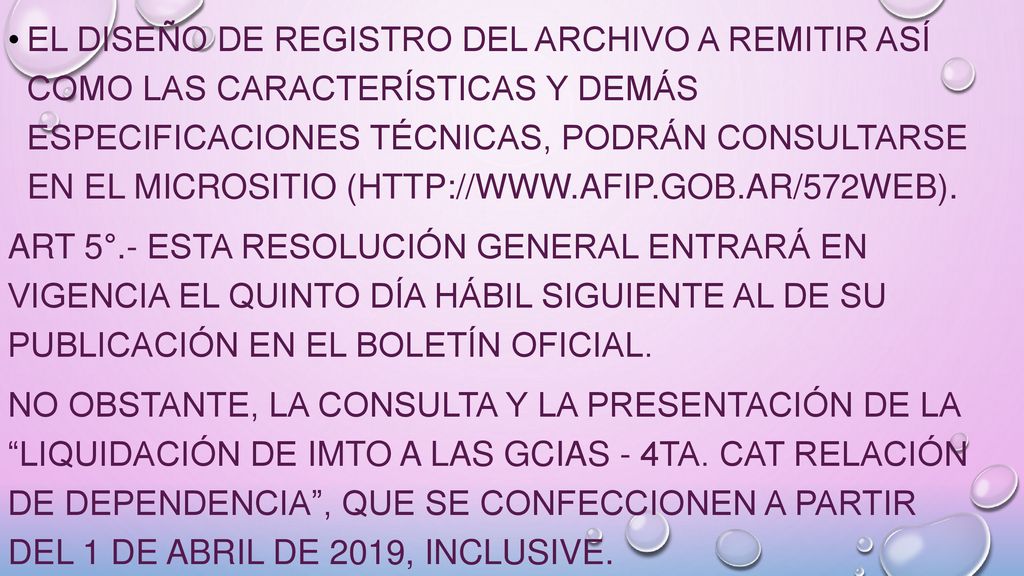 El diseño de registro del archivo a remitir así como las características y demás especificaciones técnicas, podrán consultarse en el micrositio (