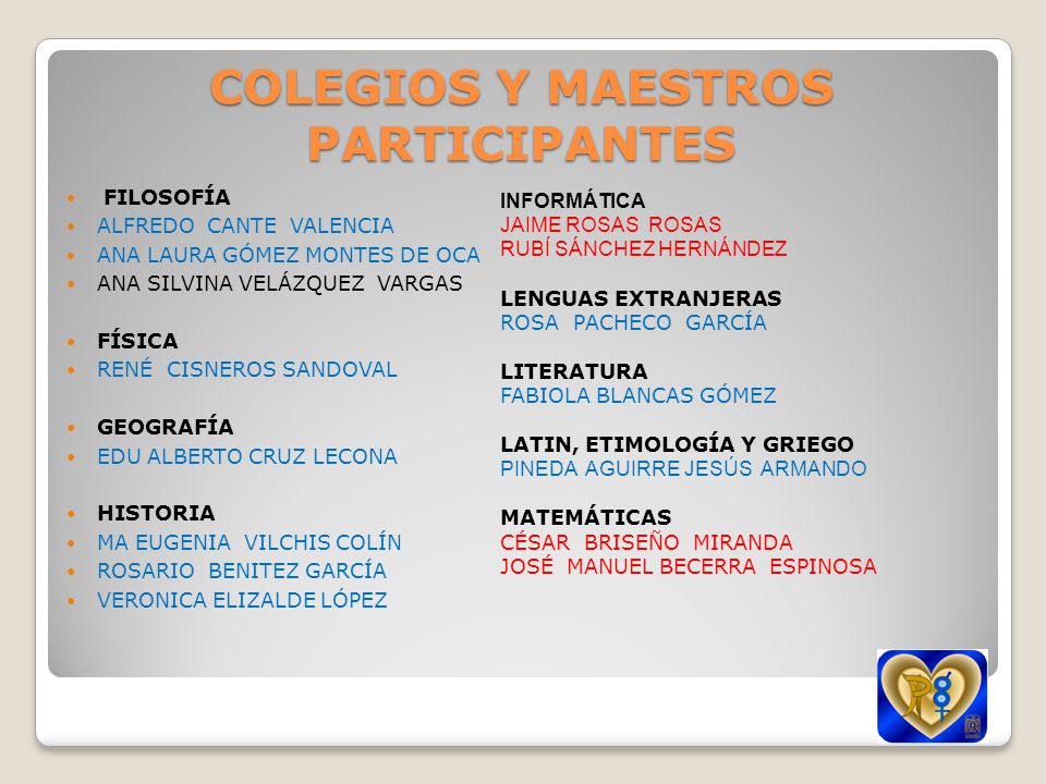 COLEGIOS Y MAESTROS PARTICIPANTES