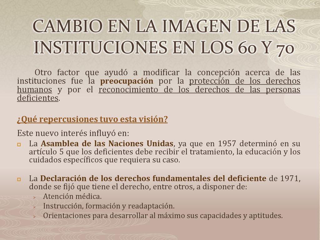 CAMBIO EN LA IMAGEN DE LAS INSTITUCIONES EN LOS 60 Y 70