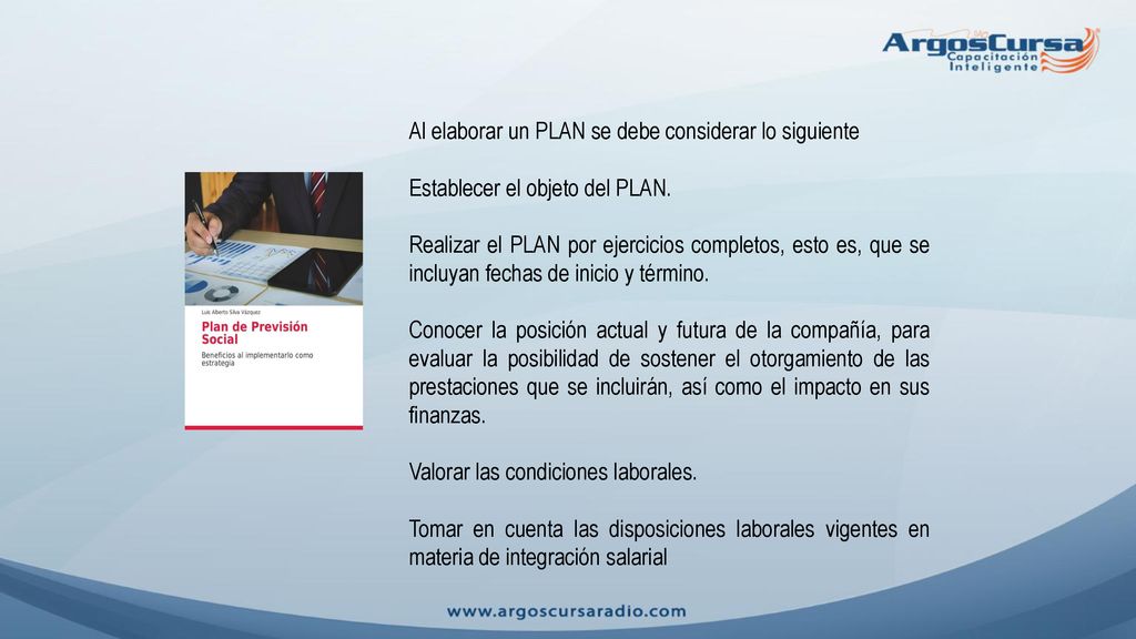 Al elaborar un PLAN se debe considerar lo siguiente