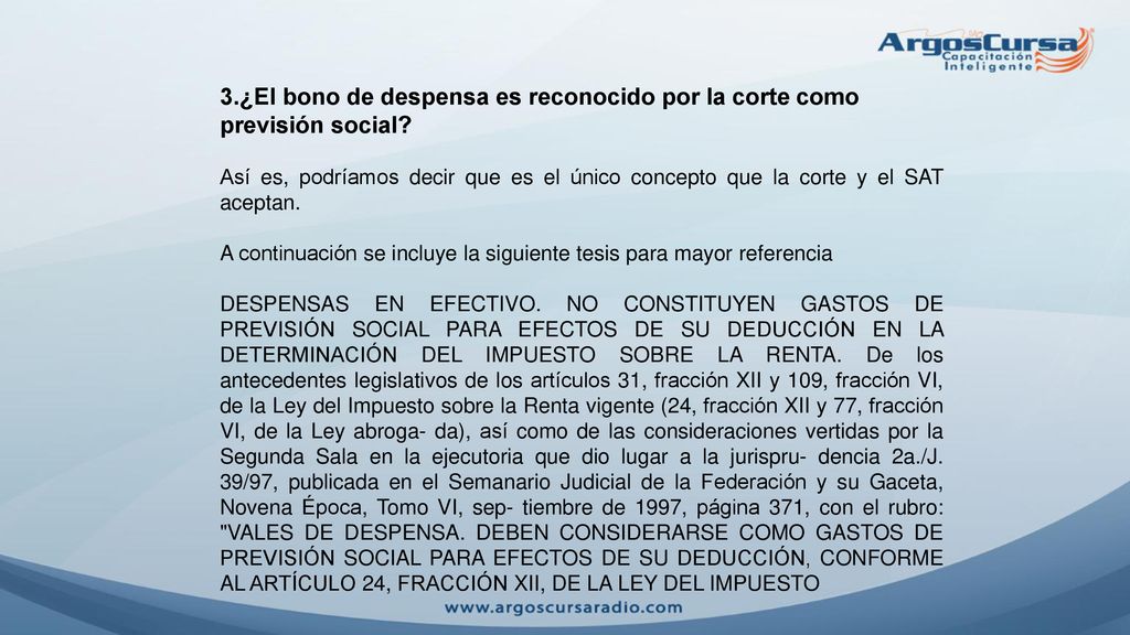 3.¿El bono de despensa es reconocido por la corte como previsión social