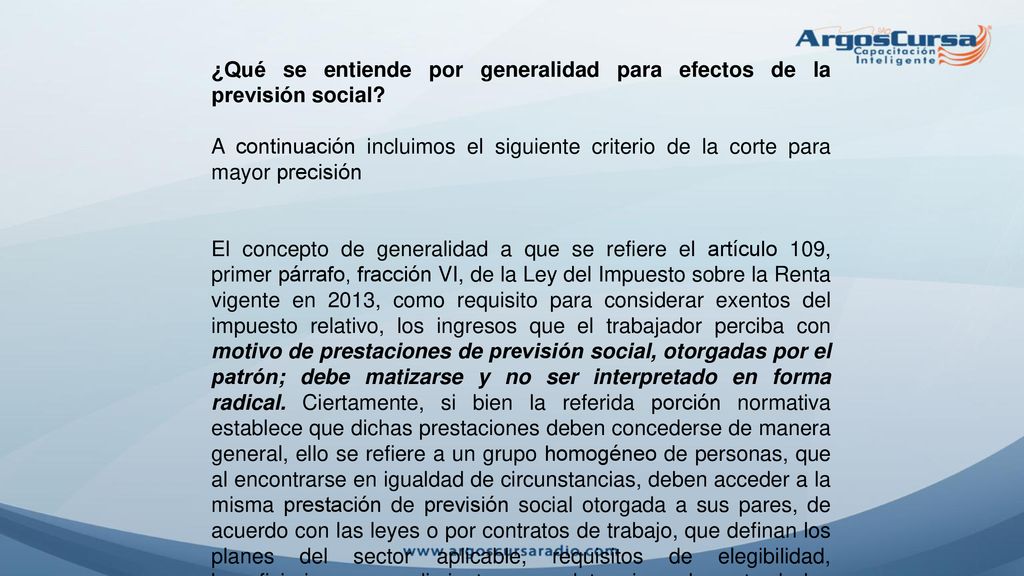 ¿Qué se entiende por generalidad para efectos de la previsión social