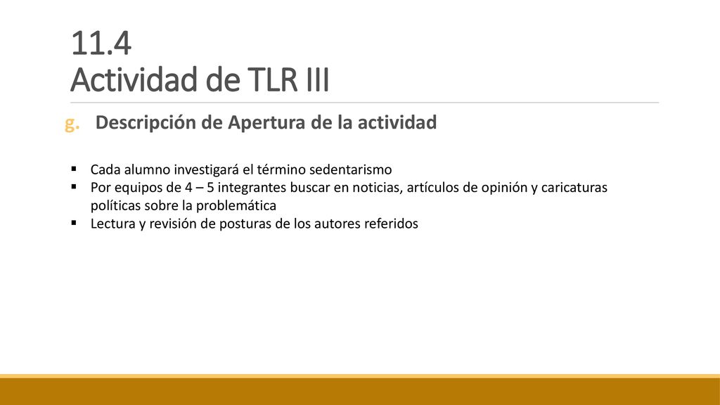 11.4 Actividad de TLR III Descripción de Apertura de la actividad