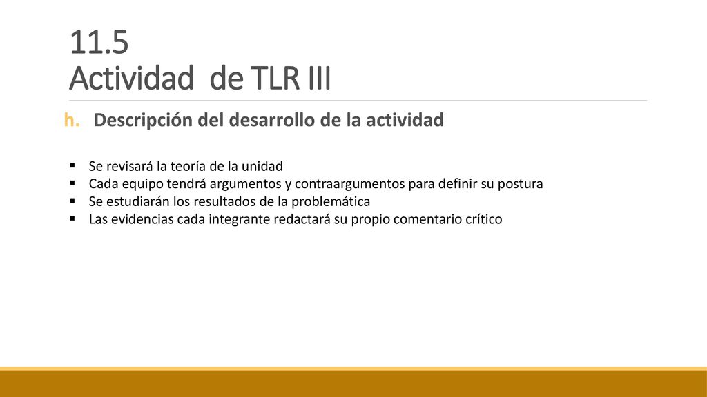 11.5 Actividad de TLR III Descripción del desarrollo de la actividad