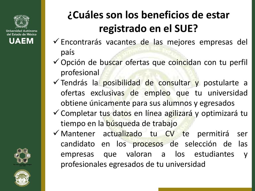 ¿Cuáles son los beneficios de estar registrado en el SUE