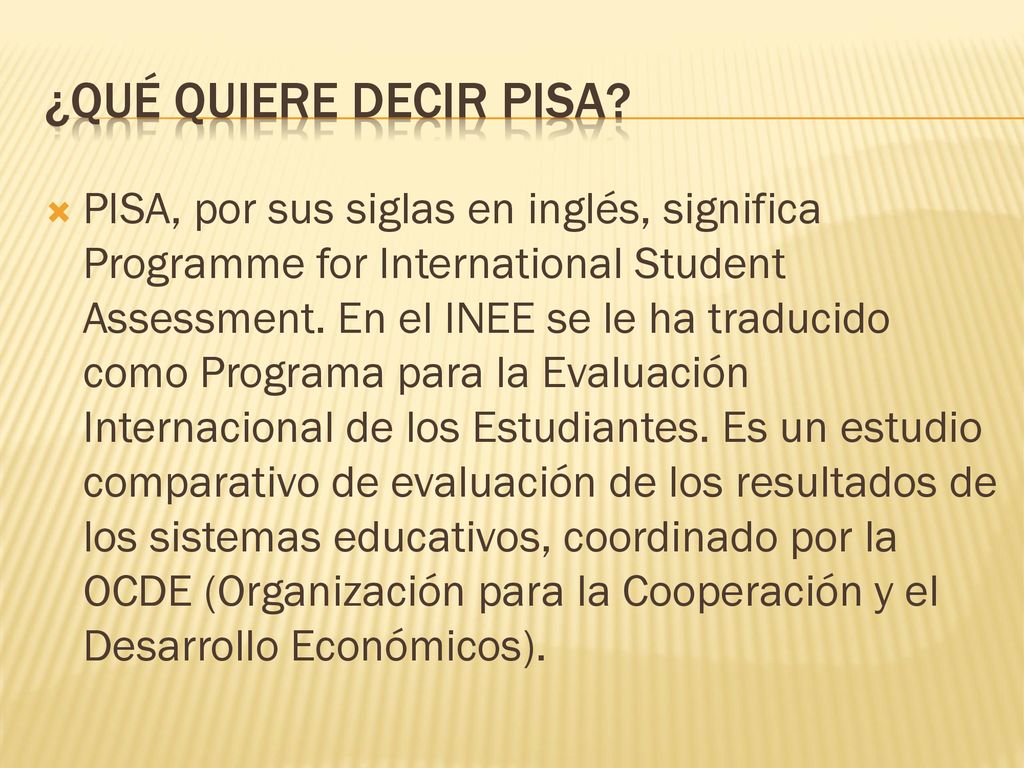 Qué es PISA y ENLACE?. - ppt descargar