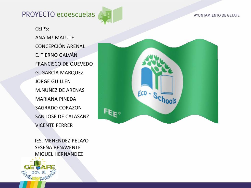 CEIPS: ANA Mª MATUTE. CONCEPCIÓN ARENAL. E. TIERNO GALVÁN. FRANCISCO DE QUEVEDO. G. GARCÍA MARQUEZ.