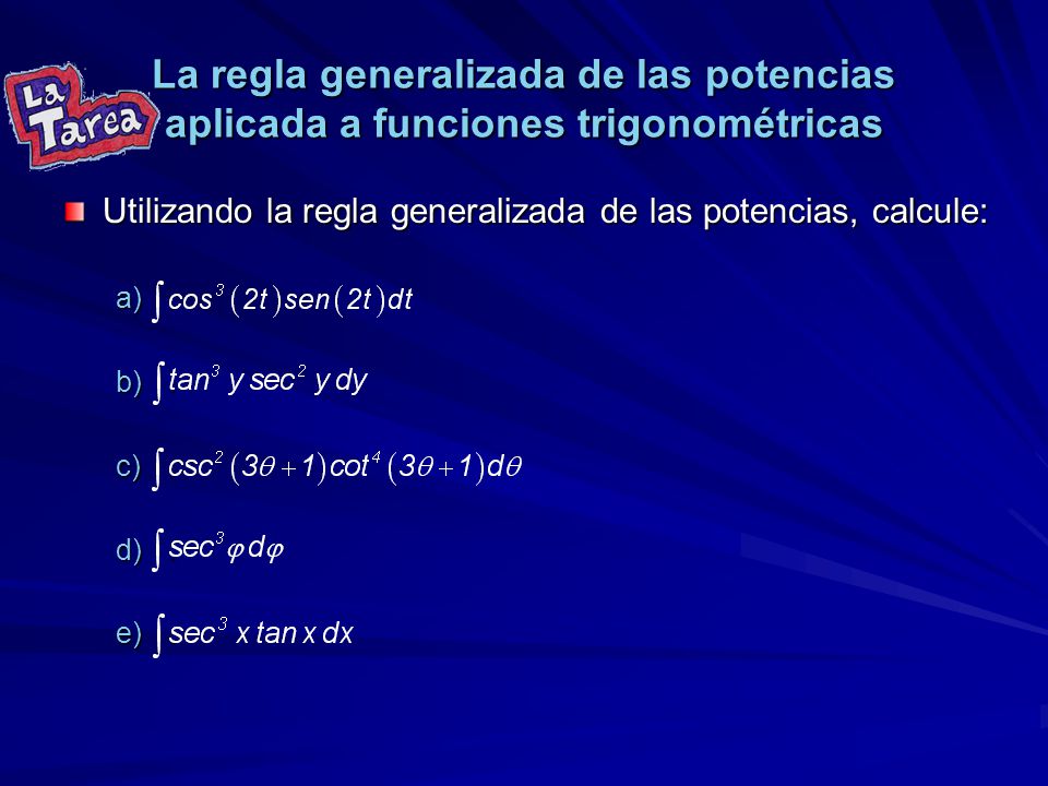 La regla generalizada de las potencias aplicada a funciones trigonométricas