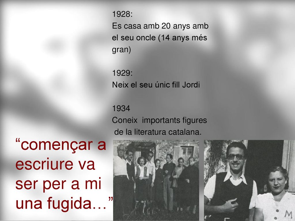 començar a escriure va ser per a mi una fugida…