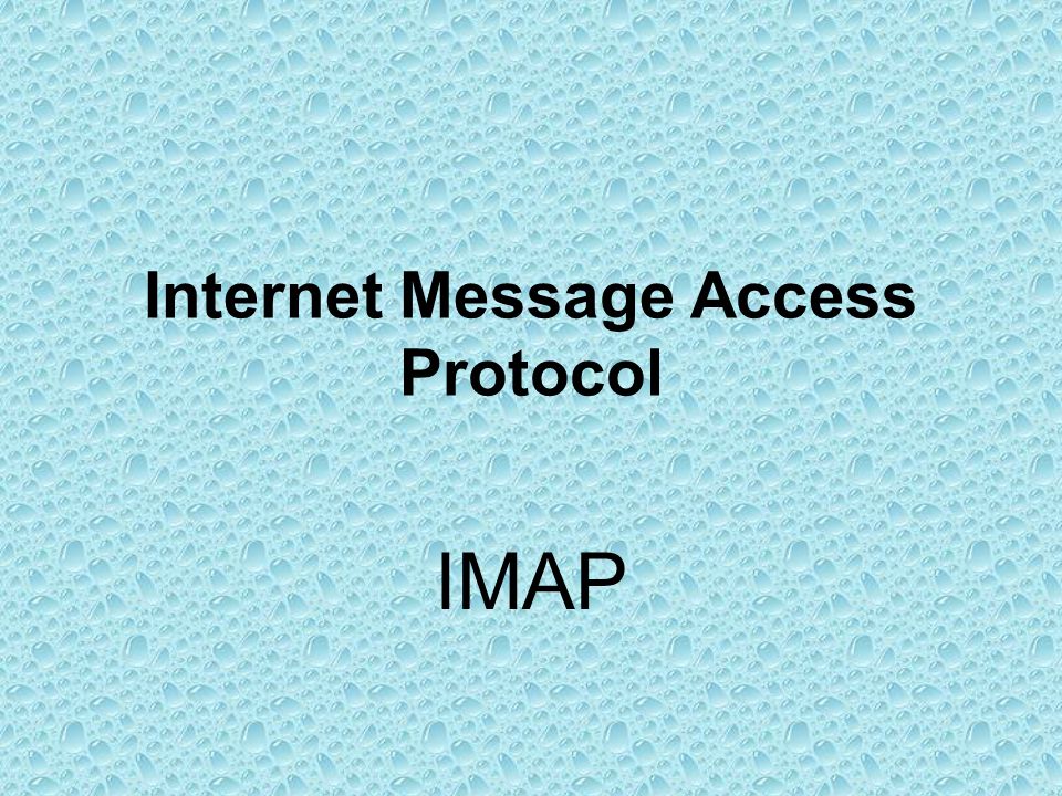 Internet Message Access Protocol