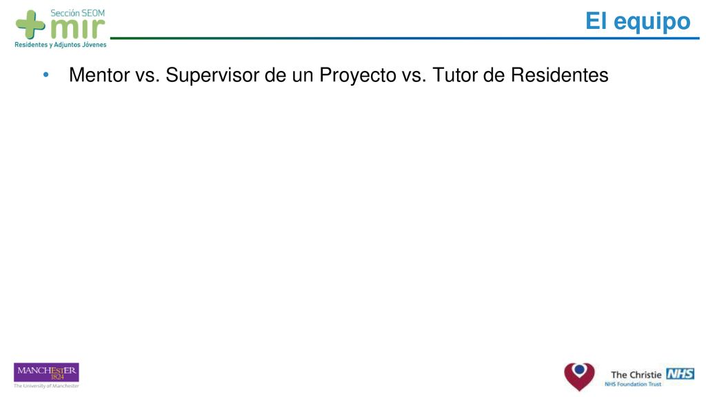 El equipo Mentor vs. Supervisor de un Proyecto vs. Tutor de Residentes