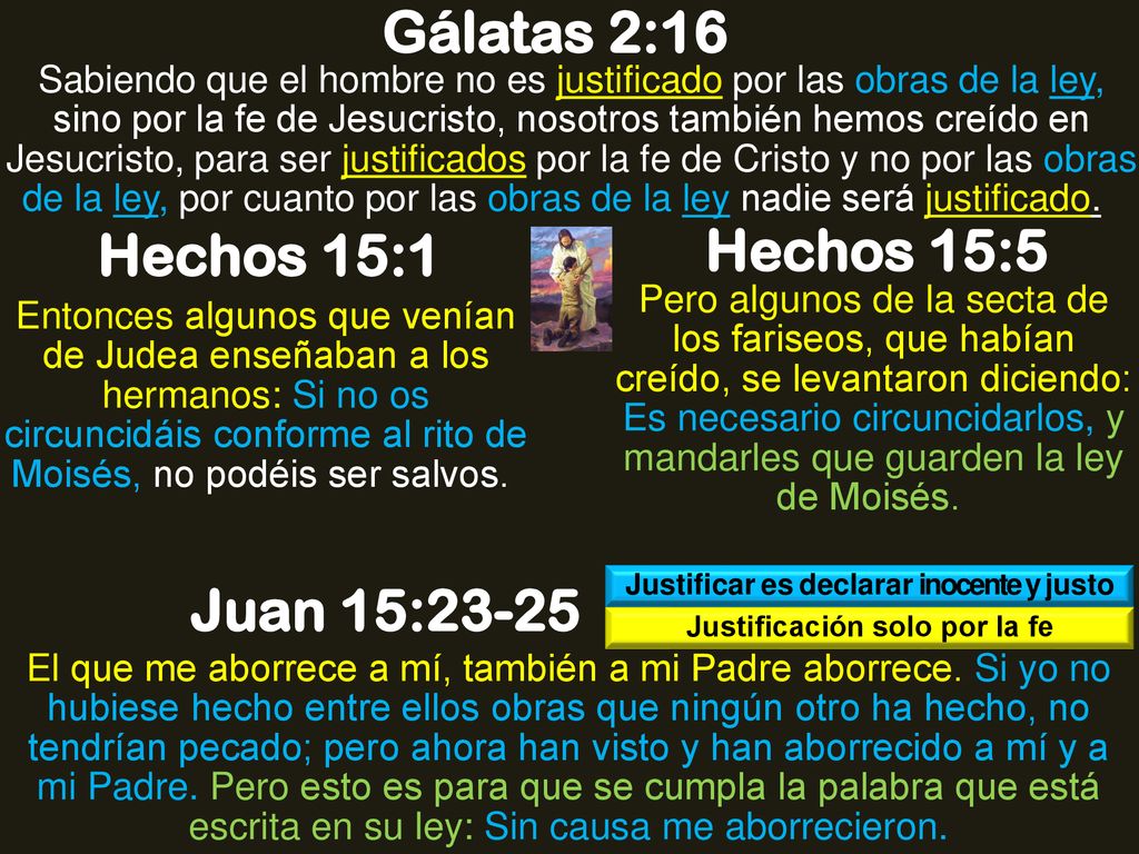 Justificar es declarar inocente y justo Justificación solo por la fe