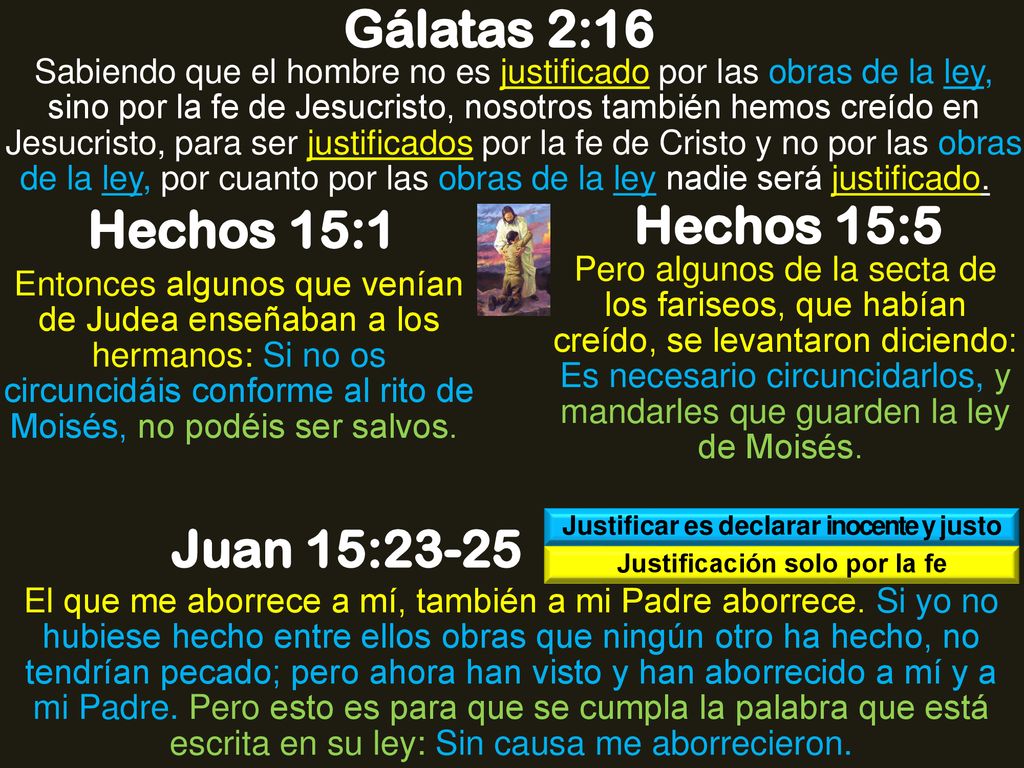 Justificar es declarar inocente y justo Justificación solo por la fe