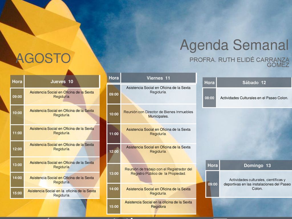 Agenda Semanal AGOSTO Cabildo Torreón PROFRA. RUTH ELIDÉ CARRANZA
