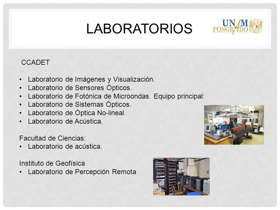 LaboratorioS CCADET Laboratorio de Imágenes y Visualización.