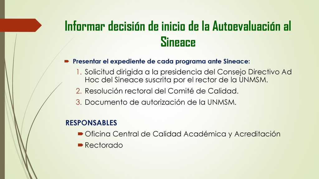 Informar decisión de inicio de la Autoevaluación al Sineace