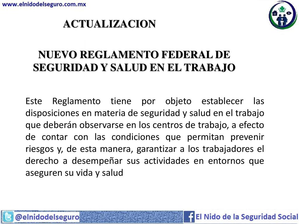NUEVO REGLAMENTO FEDERAL DE SEGURIDAD Y SALUD EN EL TRABAJO