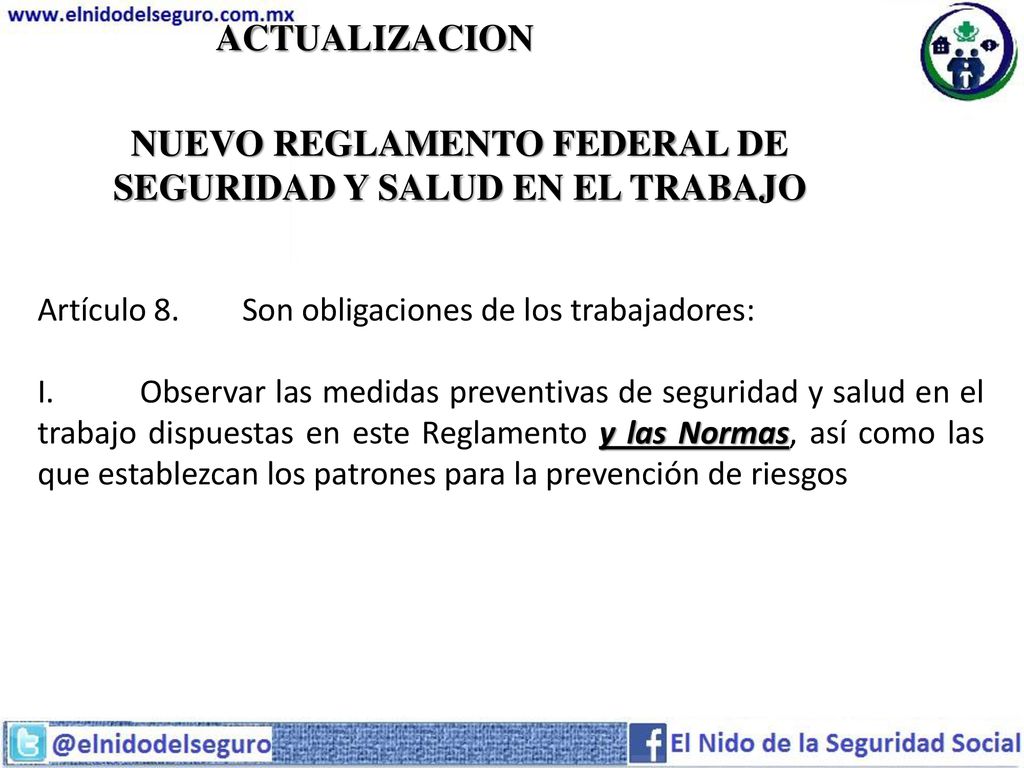 NUEVO REGLAMENTO FEDERAL DE SEGURIDAD Y SALUD EN EL TRABAJO