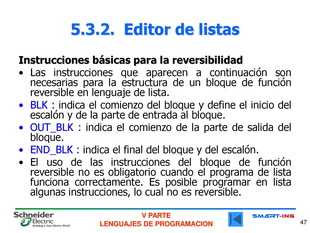 Editor de listas Instrucciones básicas para la reversibilidad