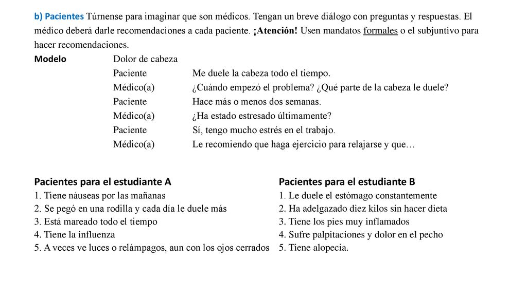 Pacientes para el estudiante A Pacientes para el estudiante B