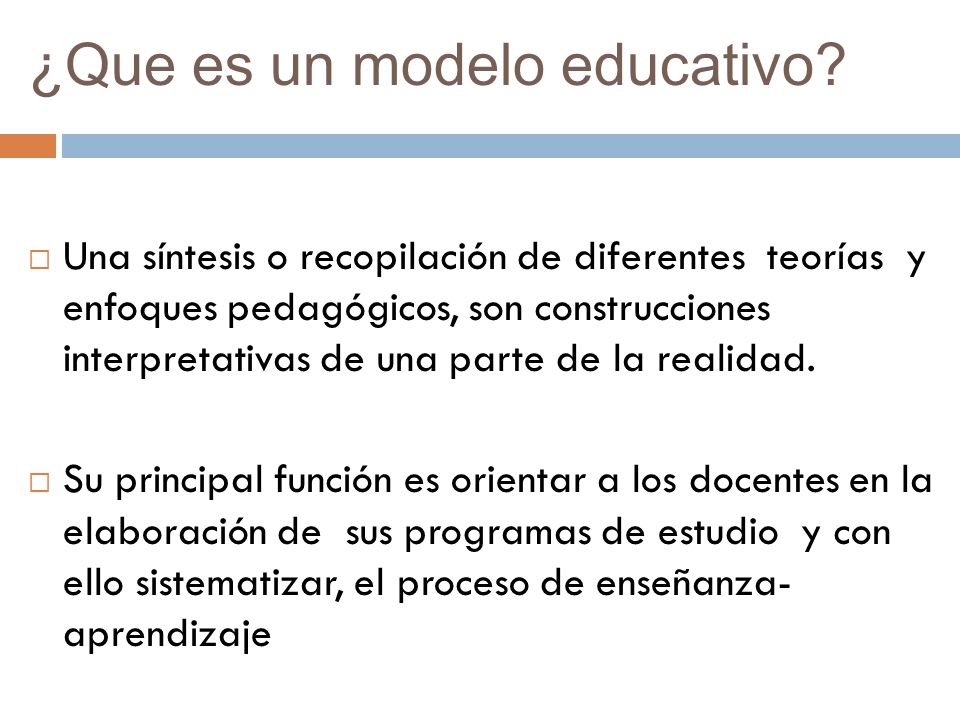 ¿Que es un modelo educativo