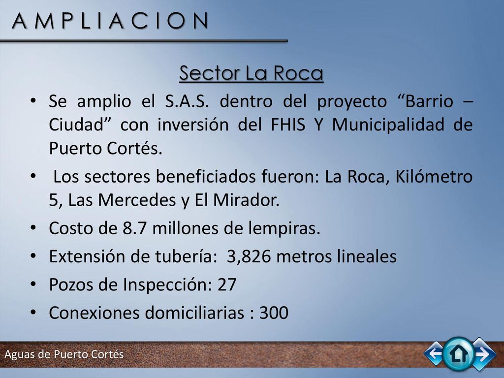 A M P L I A C I O N Sector La Roca