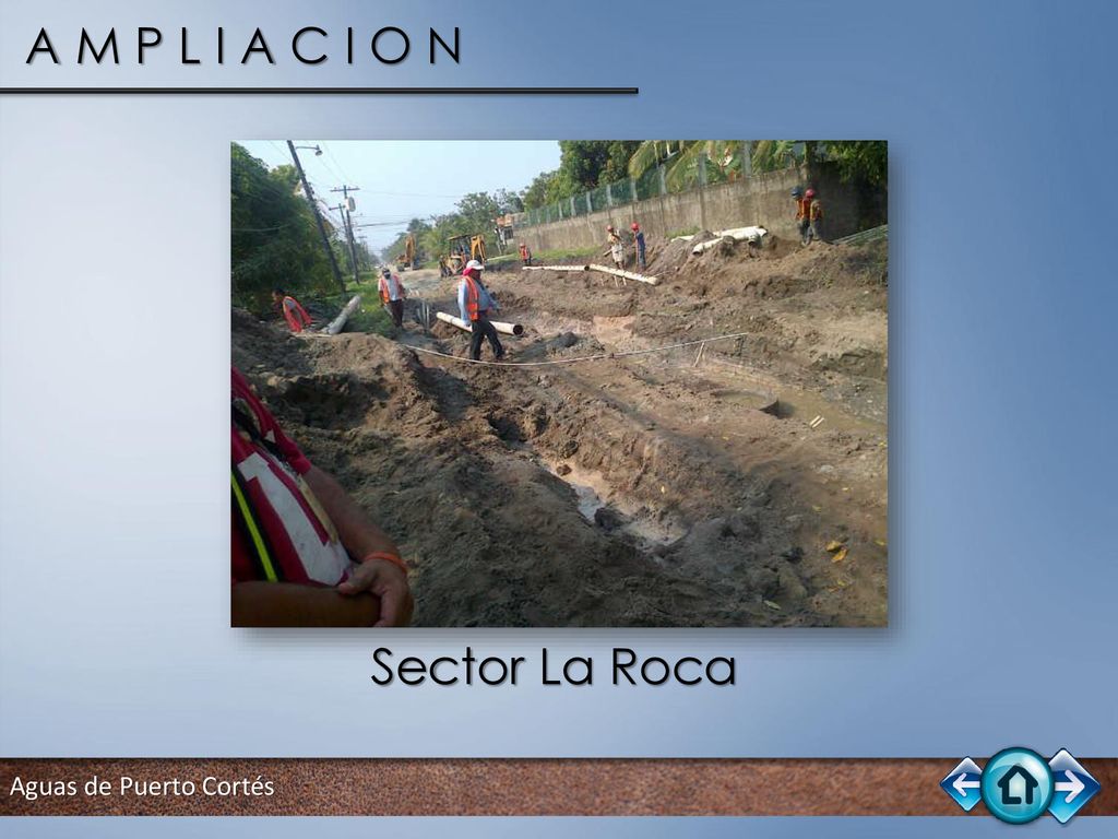 A M P L I A C I O N Sector La Roca Aguas de Puerto Cortés