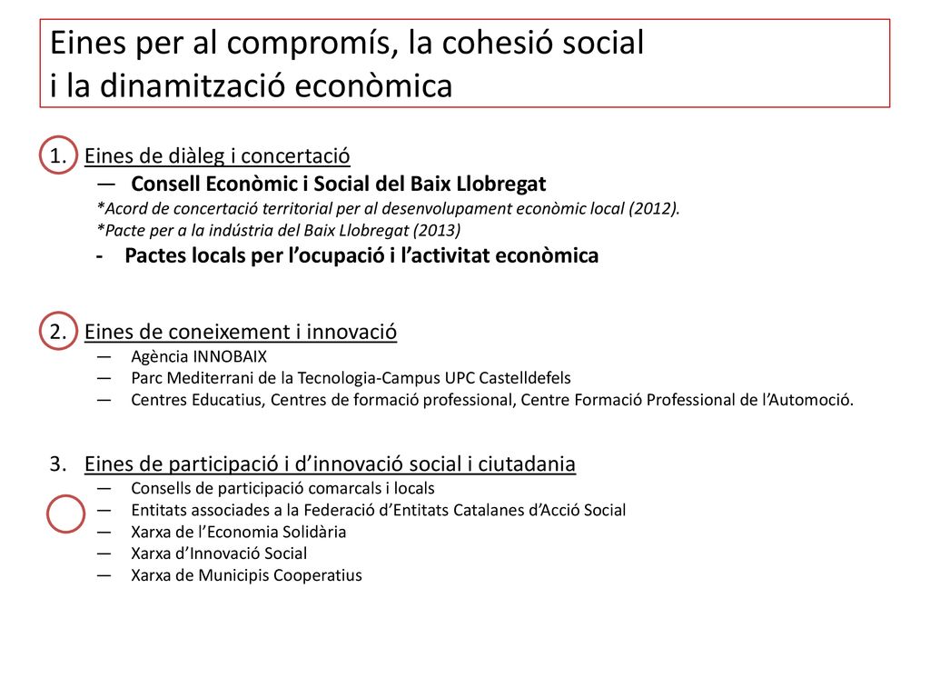Eines per al compromís, la cohesió social i la dinamització econòmica