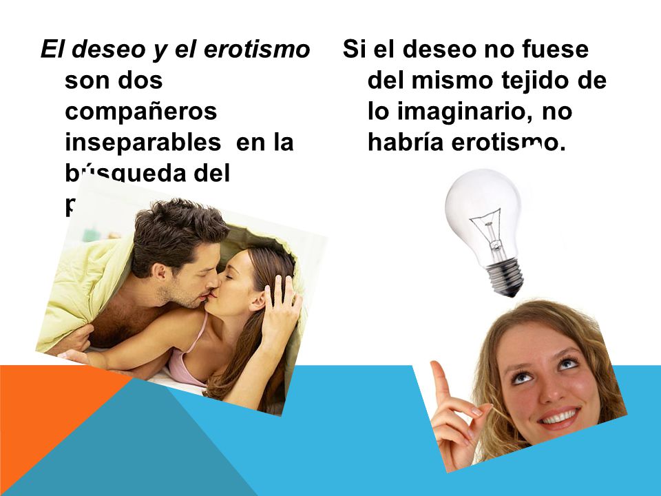 El deseo y el erotismo son dos compañeros inseparables en la búsqueda del placer.