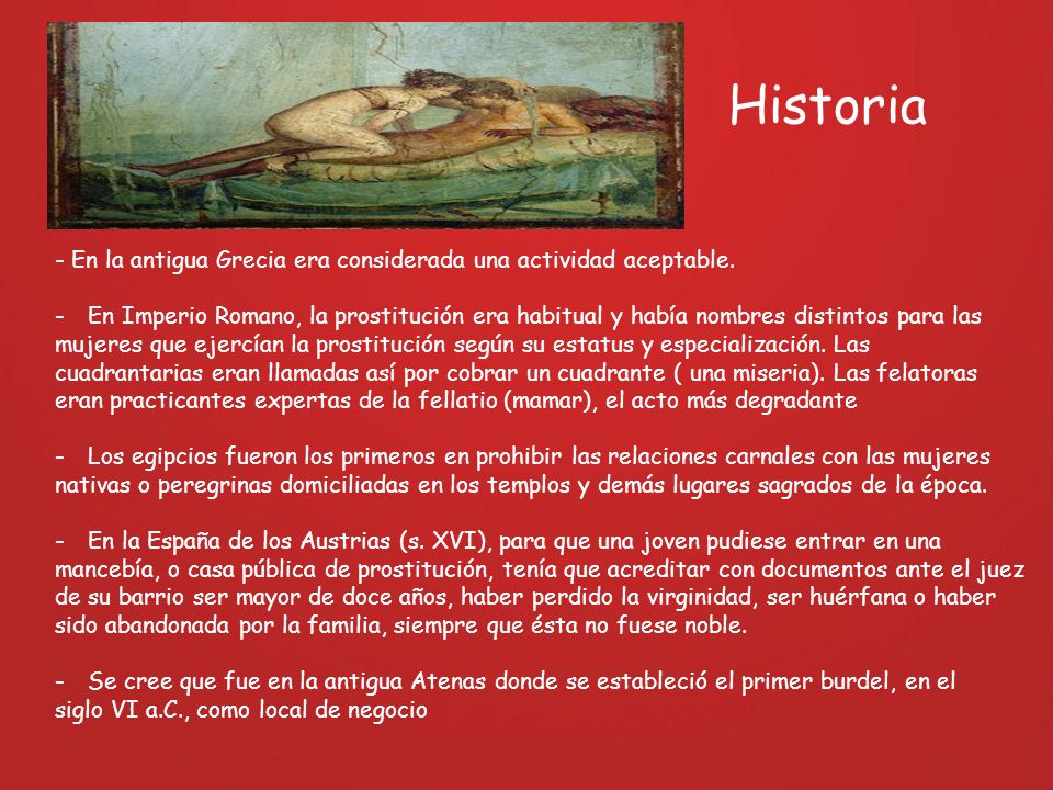 Historia - En la antigua Grecia era considerada una actividad aceptable.