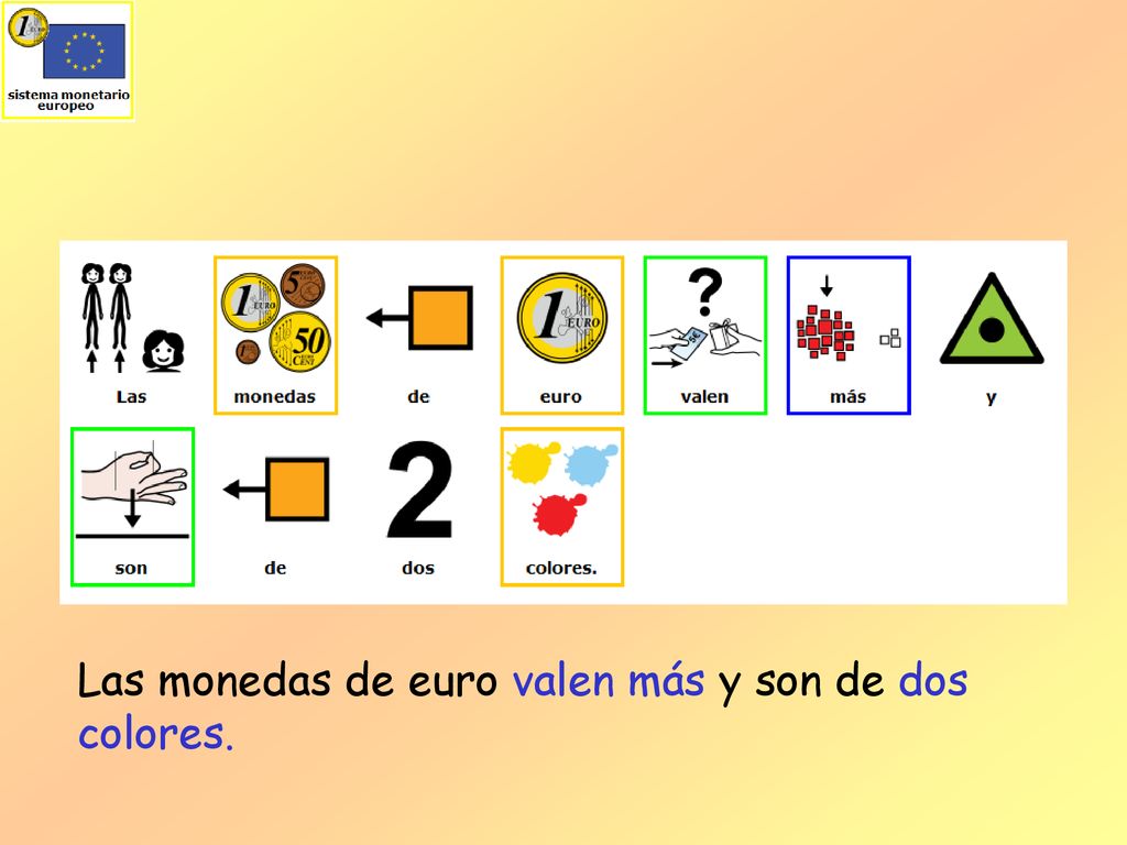 Las monedas de euro valen más y son de dos colores.