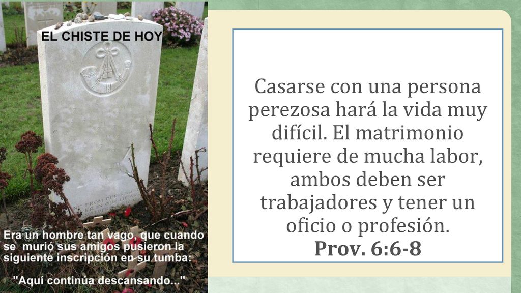 Casarse con una persona perezosa hará la vida muy difícil