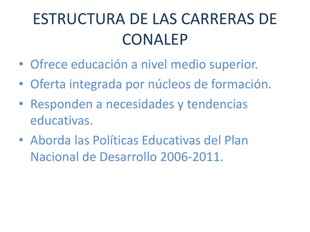 ESTRUCTURA DE LAS CARRERAS DE CONALEP