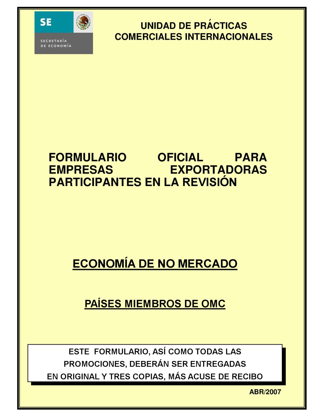 ´ FORMULARIO OFICIAL PARA EMPRESAS EXPORTADORAS PARTICIPANTES EN LA REVISIÓN. ECONOMÍA DE NO MERCADO.