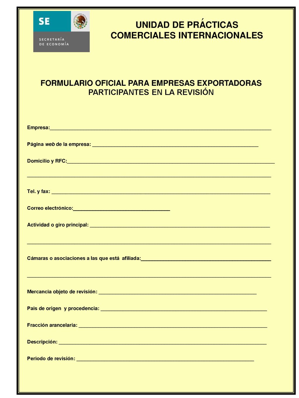 ´ FORMULARIO OFICIAL PARA EMPRESAS EXPORTADORAS PARTICIPANTES EN LA REVISIÓN.